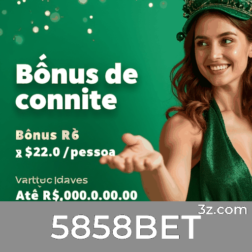5858BET: Descubra Ofertas Exclusivas e Promoções Imperdíveis